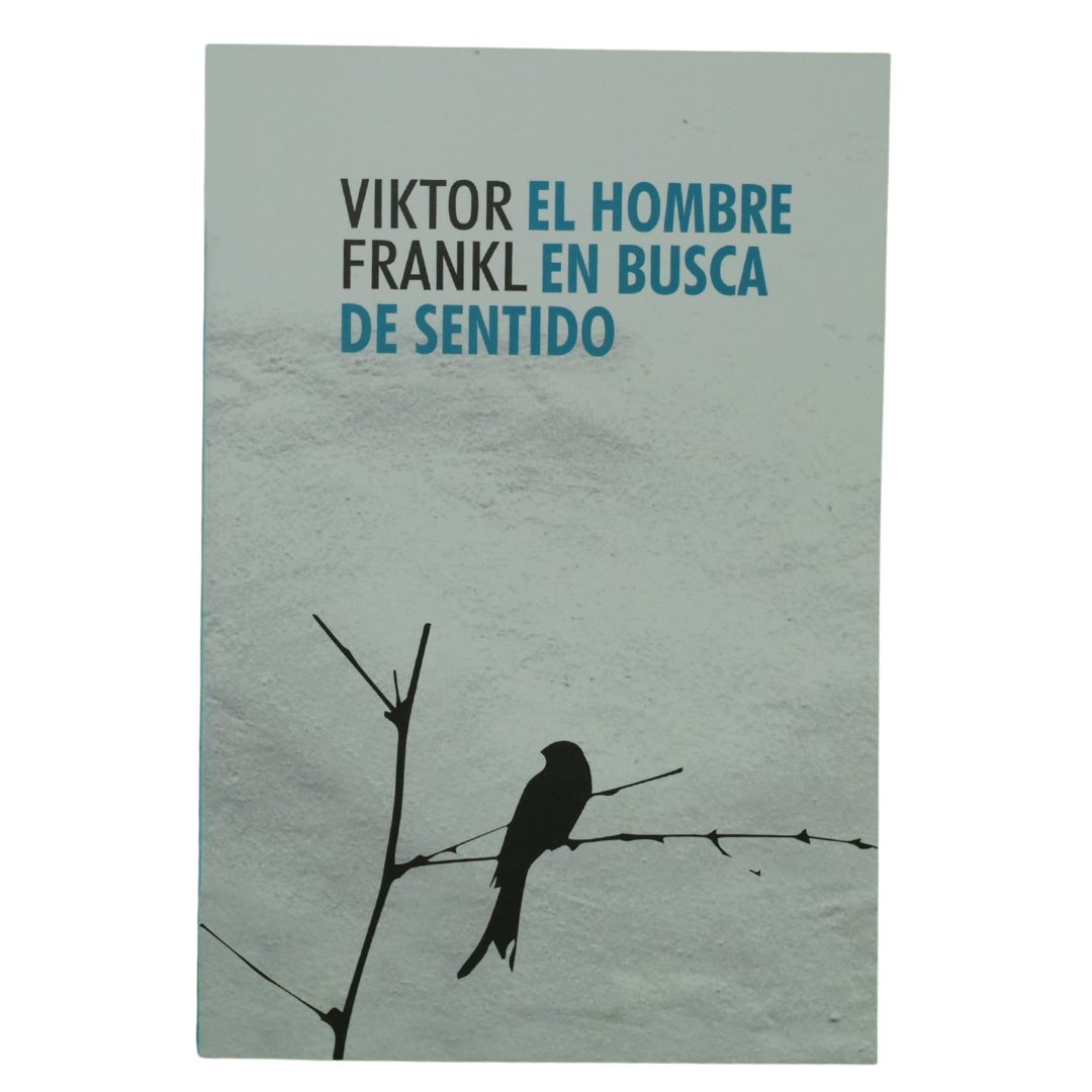 El Hombre en Busca de Sentido