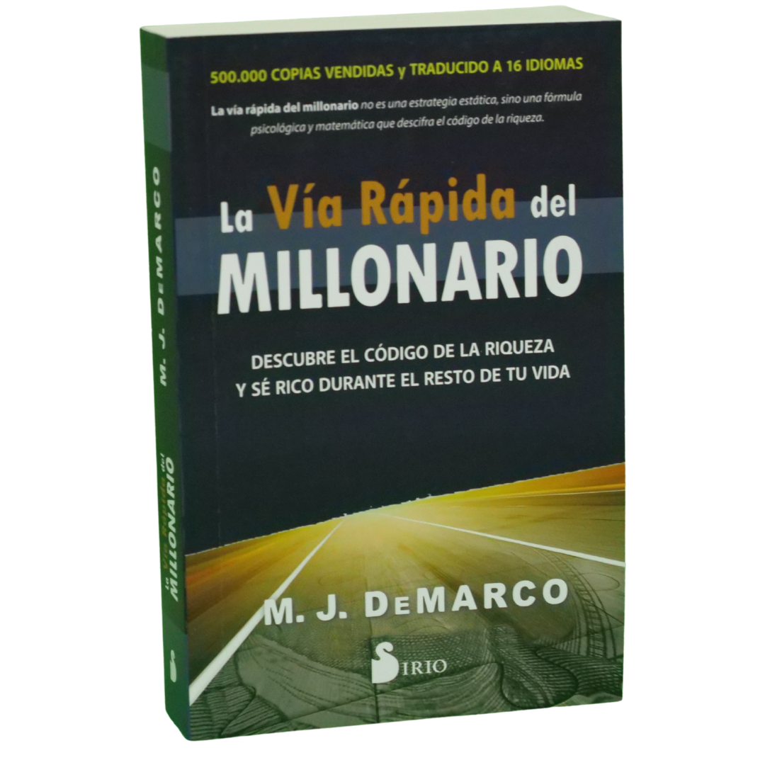La Vía Rápida del Millonario