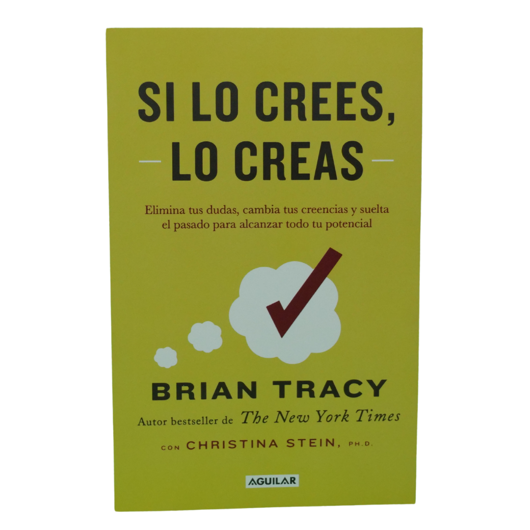Si lo crees, lo creas