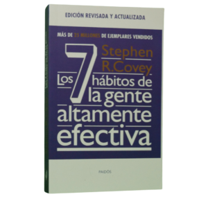 Los 7 hábitos de la gente altamente efectiva