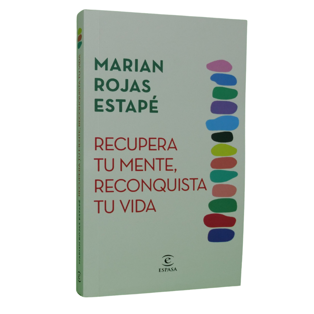 Recupera tu mente, reconquista tu vida